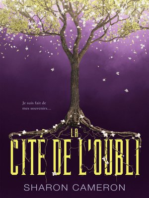 cover image of La cité de l'Oubli